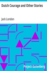 Cover of Dutch Courage and Other Stories ...