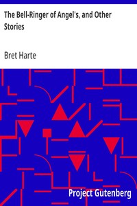 Cover of The Bell-Ringer of Angel's, and Other Stories — Reading Companion