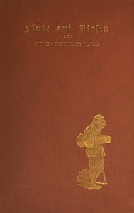 Cover of Flute and Violin, and Other Kent...