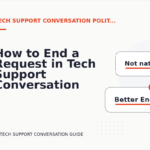 How to End a Request in Tech Support Conversation English